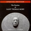 The Passion of Saint Thomas More (Special Edition)