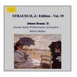 STRAUSS II, J.: Edition - Vol. 19