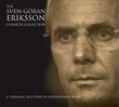 The Sven-G?ran Eriksson Classical Collection