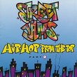 Street Jams: Hip-Hop From The Top: Part 2