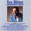 Tex Ritter - Greatest Hits