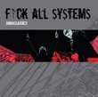 F*** All Systems