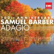 Barber: Adagio 100th Anniversary