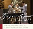 Gregorian Chant Christmas