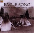 Eagle Song: Powwows of the Native American Indians