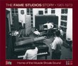 The Fame Studios Story 1961-73