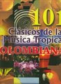 101 Clasicos De La Musica Tropical Colombiana - Dvd: Colombia Que Linda Eres