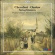 Cherubini/Onslow: String Quintets