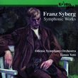 Syberg: Symphonic Works - Sinfonietta / Adagio / Symphony