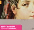 Donne Barocche: Women Composers From the Baroque