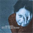 Bliss Machine