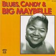 Blues Candy & Big Maybelle