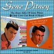 The Many Sides of Gene Pitney/Only Love Can Break a Heart