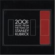 2001: Music from the Films of Stanley Kubrick