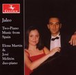 Jaleo: Two Piano Music from Spain
