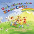 Viele schöne neue Kinderlieder - Gorgeous German Children's Songs & Nursery Rhymes