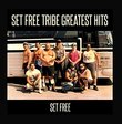 Set Free Tribe Greatest Hits