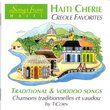 TiCorn: Haiti Cherie: Creole Favorites, Traditional and Voodoo Songs
