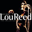 NYC Man:  Lou Reed   The Collection