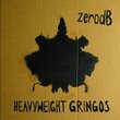 Heavyweight Gringos