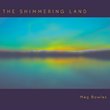 The Shimmering Land