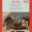 Bliss: Choral Works: Shield of Faith