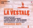 Spontini: LA Vestale (Complete)