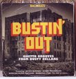 Busting Out-Ghetto Grooves from Dusty Cellars