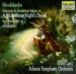 Mendelssohn: A Midsummer Night's Dream; Symphony No. 4 "Italian"