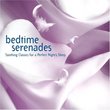 Bedtime Serenades: Tranquil Classics for a Perfect Night's Sleep