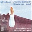 Lili Boulanger: Clairières dans le ciel; Lichtungen am Himmel