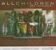 Audry Hepburn's Children's Fund: All Children