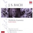 J.S. Bach: Weltliche Kantaten [Box Set]