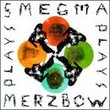 Smegma Plays Merzbow Plays