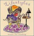 Lifestyles Music for Reading