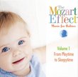 Music for Babies from Playtime to Sleepytime: Volume 1 with CD (Audio) (Mozart Effect for Babies)