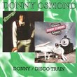 Donny/Disco Train