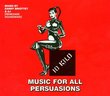Music for All Persuasions Mix