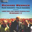Richard Wernick: Piano Concerto, Violin Concerto