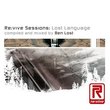 Re: Vive Sessions: Lost Language