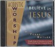 I Believe in Jesus - Vineyard Acoustic Worship #6
