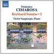 Cimarosa: Keyboard Sonatas Vol. 2