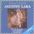 Agustin Lara Y Sus Interpretes: Nostalgia