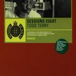 Ministry of Sound: Sessions V.8 - mixed by Todd Terry