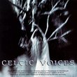 Celtic Voices: Coll of Songs From Heart of Ireland