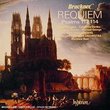 Bruckner: Requiem; Psalms 112 and 114
