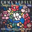 Emma Kodály: Songs & Piano Pieces