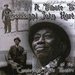 Tribute to Mississippi John Hurt
