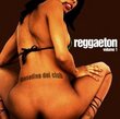 Gasolina Del Club: Reggaeton 1