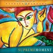 Supreme Moment "The Very Best of"